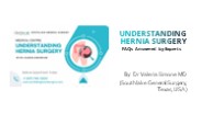 Understanding Hernia Surgery: FAQs Answered by Experts