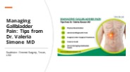 Managing Gallbladder Pain: Tips from Dr. Valeria Simone MD