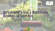 Rubbish removal companies brisbane