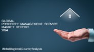 Property Management Service Market Report 2024