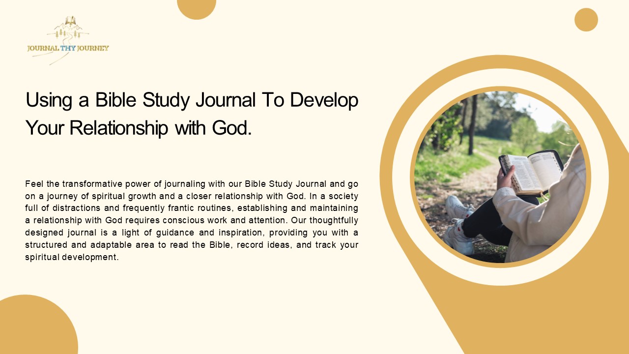 Using a Bible Study Journal to Develop Your Relationship with God.