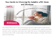Your Guide to Choosing the Suitable uPVC Doors and Windows