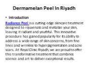 Radiance Peel In Riyadh