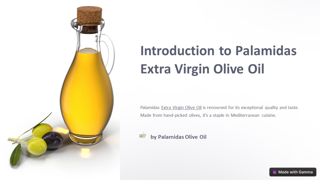 Introduction to Palamidas Extra Virgin Olive Oil