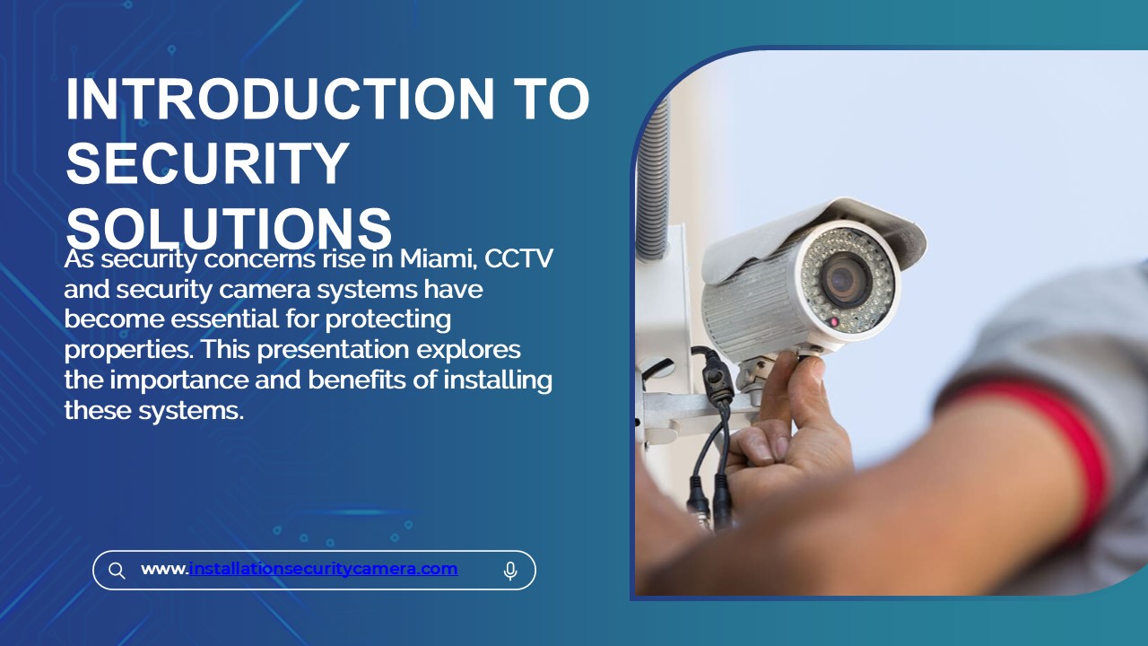 Security Camera Installation Company