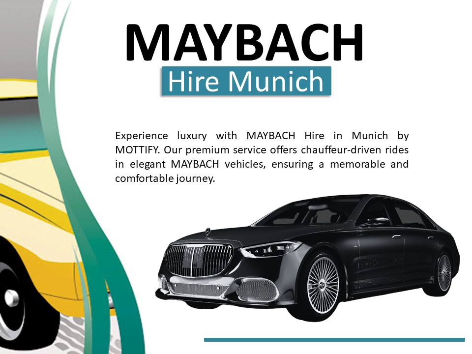 MAYBACH Hire Munich