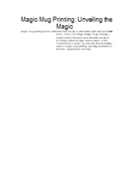 Magic Mug Printing: Unveiling the Magic