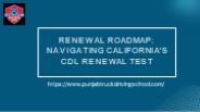 Renewal Roadmap: Navigating California's CDL Renewal Test (1)