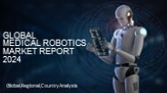 Medical Robotics Market Report 2024