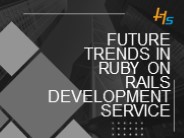 Future Trends in Ruby on Rails Development Service
