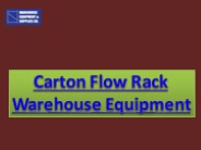 Carton Flow Rack Warehouse Equipment