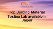 Top Building Material Testing Lab available in Jaipur