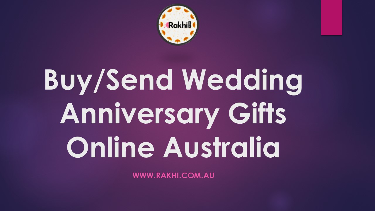 Buy/Send Wedding Anniversary Gifts Online Australia