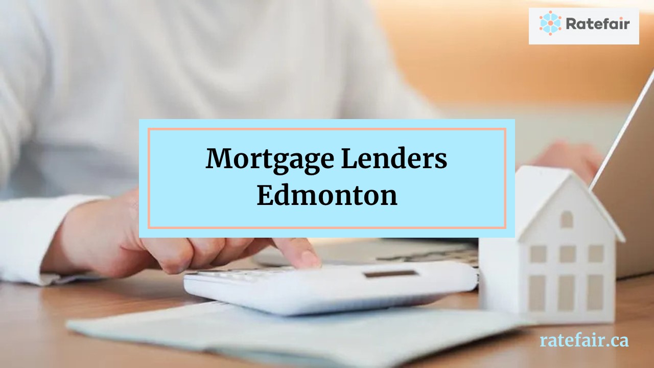 Mortgage Lenders Edmonton