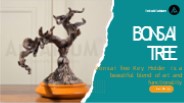 Bonsai Tree
