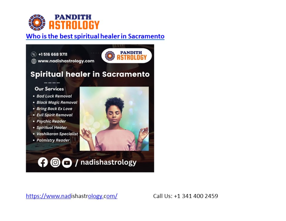 Who is the best spiritual healer in Sacramento
