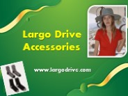 Largo Drive Accessories