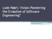 Pioneering the Evolution of Software Engineering