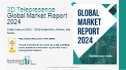 3D Telepresence Global Market Report 2024
