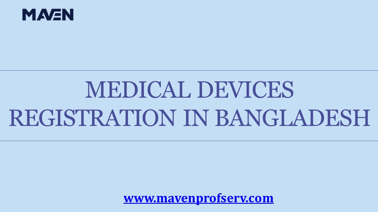 Medical Devices Registration in Bangladesh