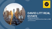 The David Litt Edge: Redefining Excellence in Real Estate