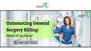 Outsourcing General Surgery Billing