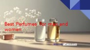 Best Perfumes for men and women