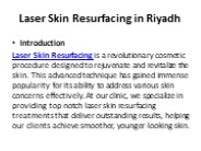 Laser Skin Resurfacing in Riyadh