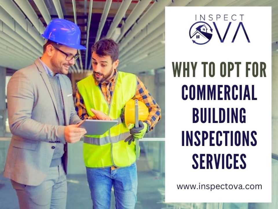 Why To Opt For Commercial Building Inspections Services