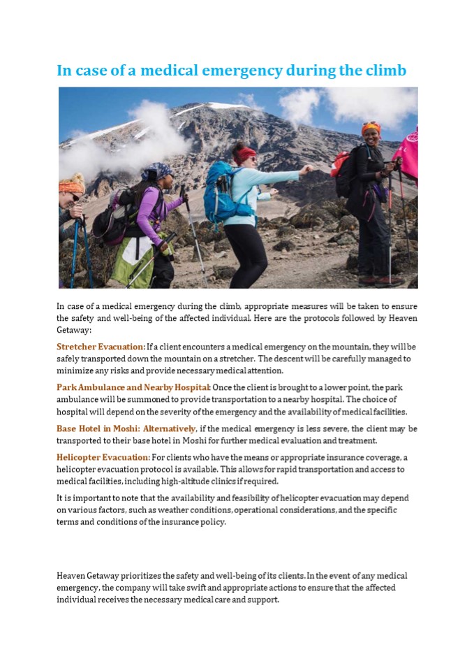 In case of a medical emergency during the climb