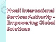 Mwali International Services Authority - Empowering Global Solutions
