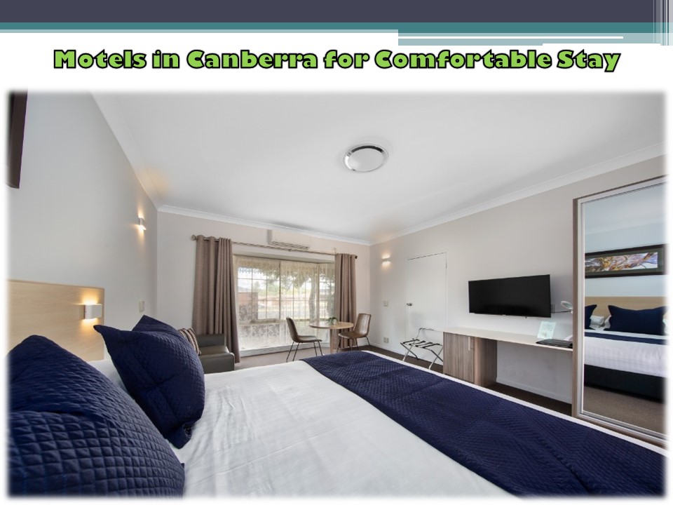 Motels in Canberra for Comfortable Stay