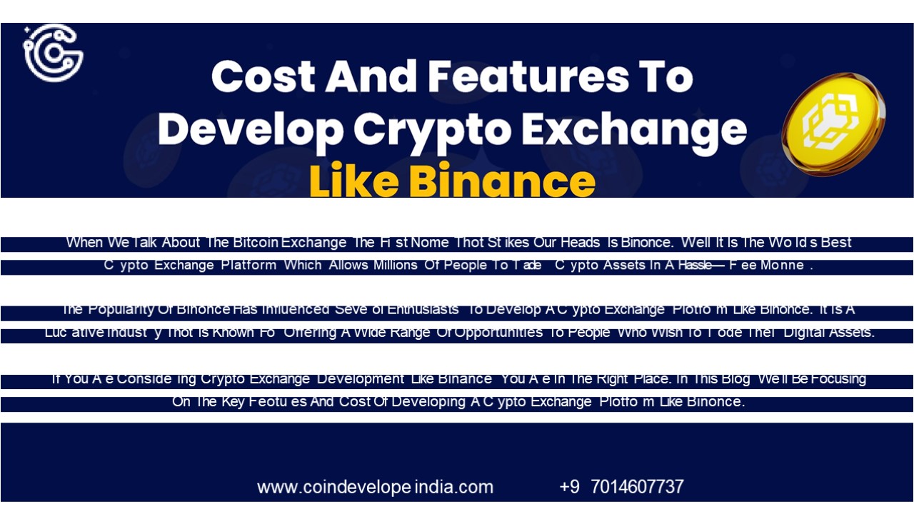 Cost And Features To Develop Crypto Exchange Like Binance