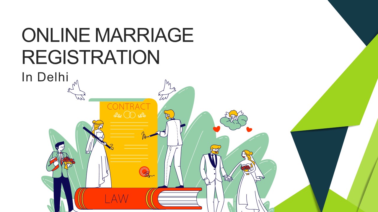 Online Marriage Registration in Delhi