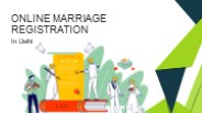 Online Marriage Registration in Delhi