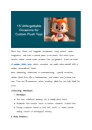 15 Unforgettable Occasions for Custom Plush Toys