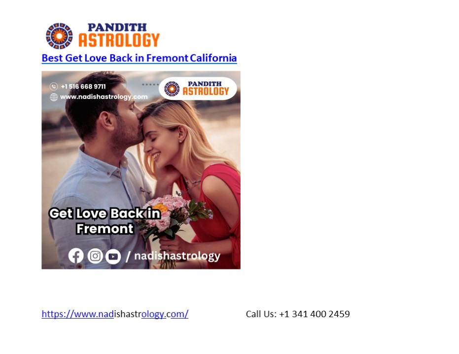 Best Get Love Back in Fremont California