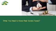 What You Need to Know Real Estate Taxes?