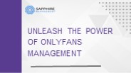 Unleash the Power of OnlyFans Management