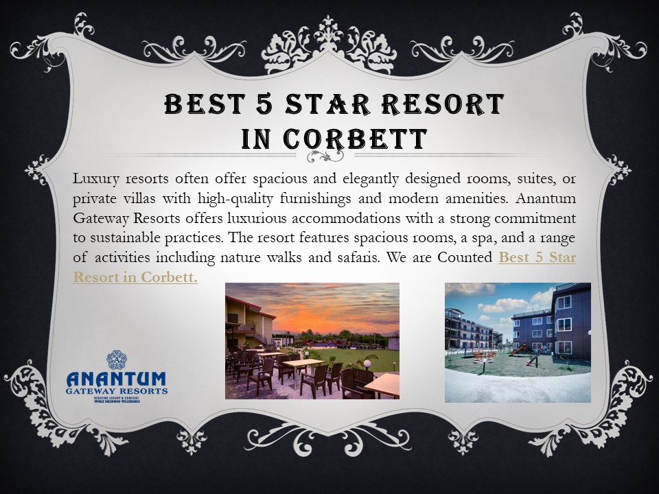 Best 5 Star Resort in Corbett