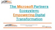 The Microsoft Partners Ecosystem: Empowering Digital Transformation