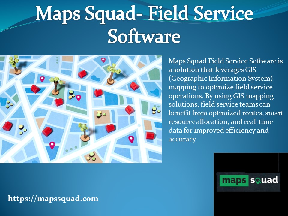 Maps Squad- Drivers Mangement Tool- Residential Properties Area Management