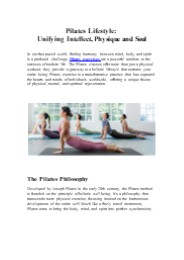 Pilates Lifestyle: Unifying Intellect, Physique and Soul