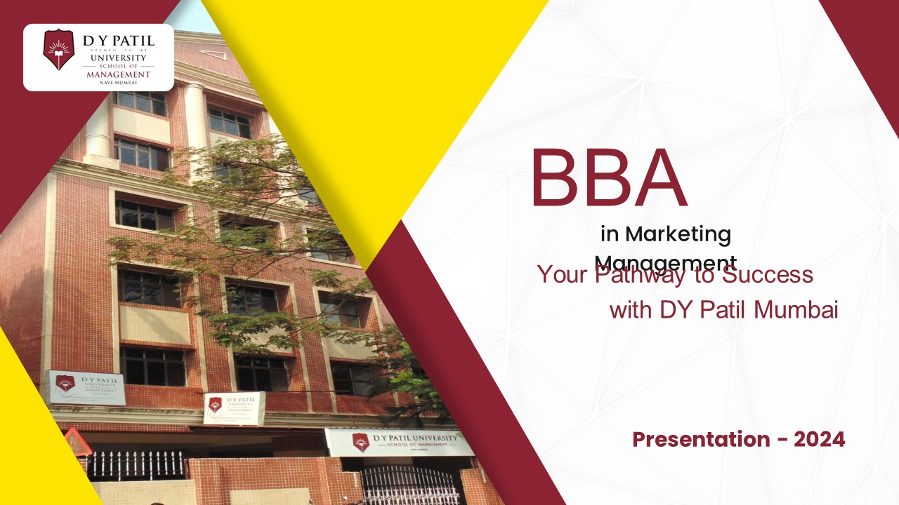 BBA Marketing Management - DY Patil Mumbai