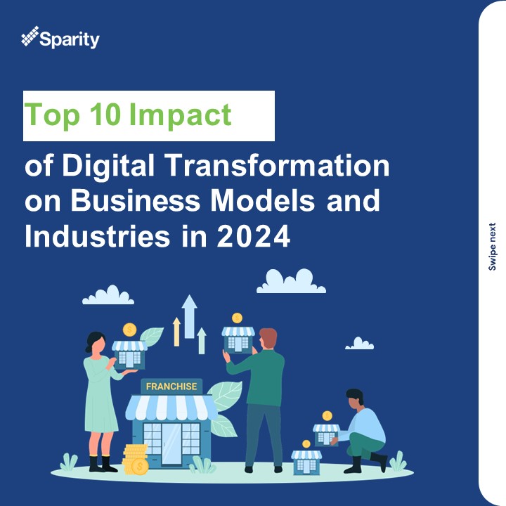 Top 10 Impact of Digital Transformation on Business Models and ...