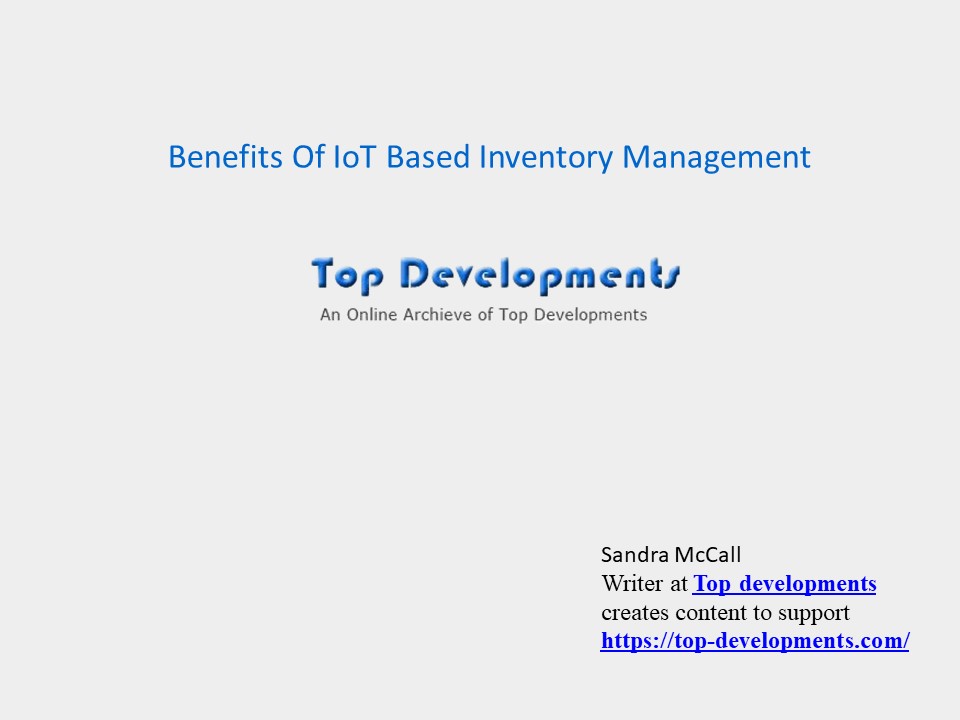 Benefits Of IoT based Inventory Management