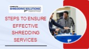Steps to Ensure Effective Shredding Services