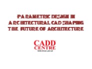 Parametric Design in Architectural CAD Shaping the Future of Architecture