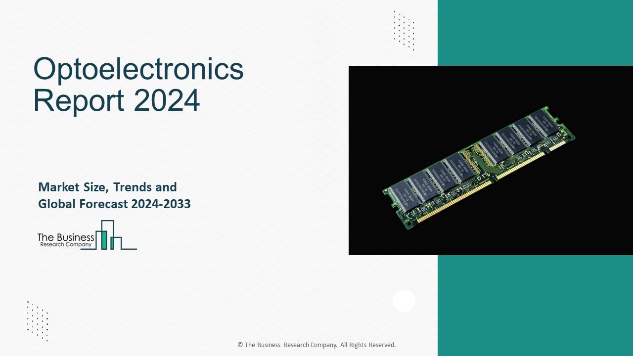 Optoelectronics Market Trends, Industry Outlook And Research Report 2033