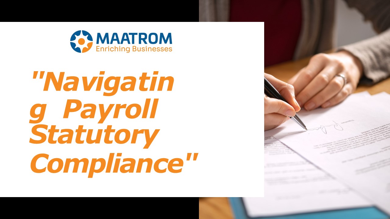 Navigating Payroll Statutory Compliance: